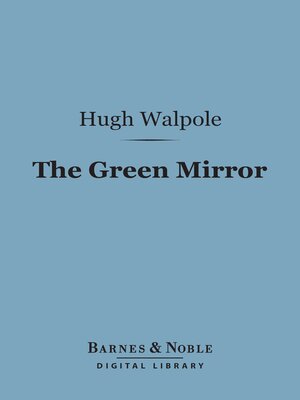 cover image of The Green Mirror (Barnes & Noble Digital Library)